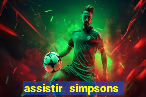 assistir simpsons online dublado